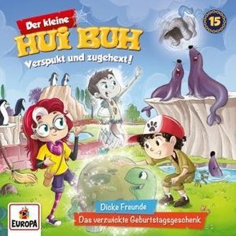 Der kleine Hui Buh 15. Dicke Freunde / Das verzwickte Geburtstagsgeschenk