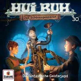HUI BUH neue Welt 30. Die fantastische Geisterjagd