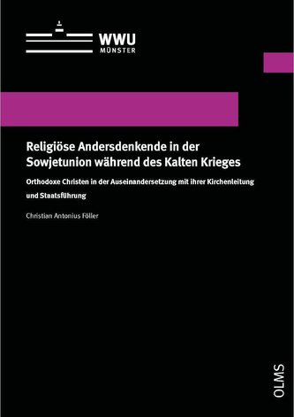 Religiöse Andersdenkende in der Sowjetunion während des Kalten Krieges