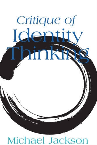 Critique of Identity Thinking Critique of Identity Thinking