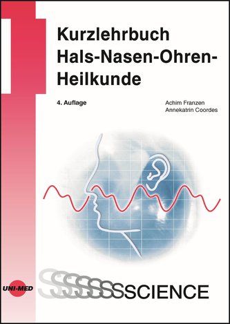 Kurzlehrbuch Hals-Nasen-Ohren-Heilkunde
