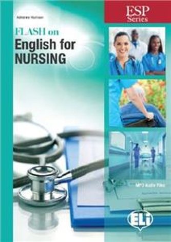 ESP Series: Flash on English for Nursing ESP Series: Flash on English for Nursing