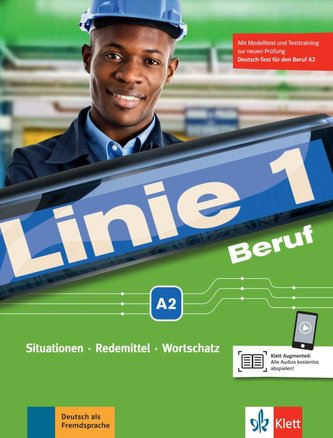 Linie 1 Beruf A2. Kurs- und Übungsbuch mit Audios