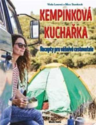 Kempinková kuchařka - Recepty pro vášnivé cestovatele