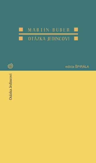 Otázka jedincovi