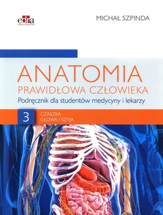 Anatomia prawidłowa człowieka Tom 3