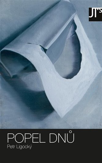 Popel dnů (Petr Ligocký, 2022)