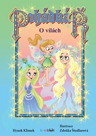 Pohádkář O vílách