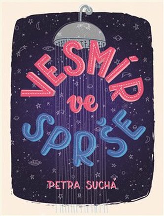 Vesmír ve sprše