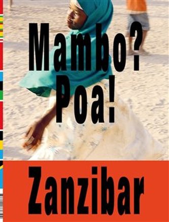 Mambo? Poa! Zanzibar - Vladimír 518