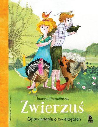 Zwierzuś opowiadania o zwierzętach Zwierzuś opowiadania o zwierzętach
