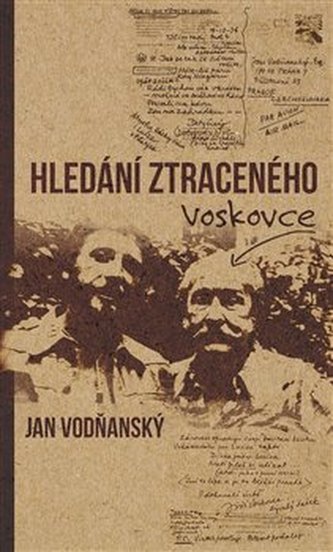 Hledání ztraceného Voskovce Hledání ztraceného Voskovce