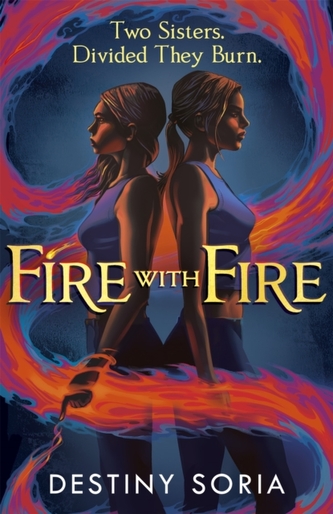 Fire with Fire Fire with Fire