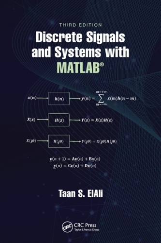 Discrete Signals and Systems with MATLAB (R)