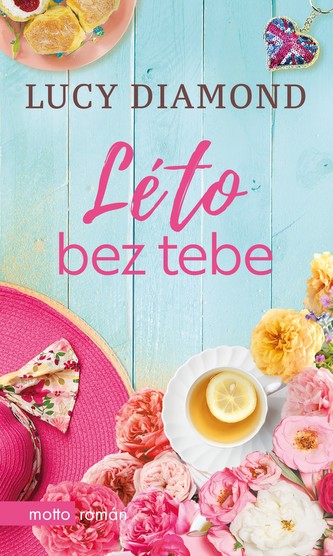 Léto bez tebe (Lucy Diamond, 2019)