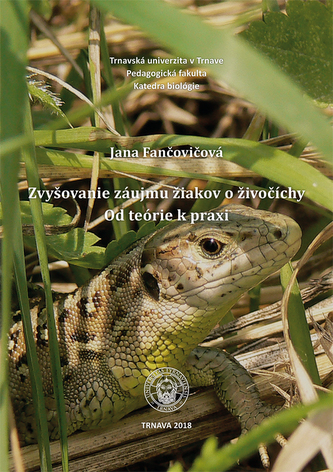 Zvyšovanie záujmu žiakov o živočíchy. Od teórie k praxi