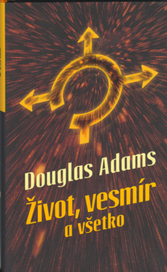 Život, vesmír a všetko