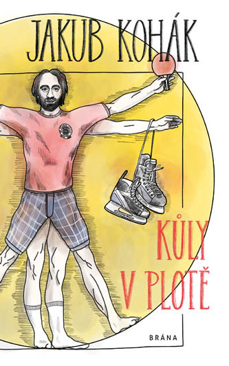 Kůly v plotě - fejetonové sloupky