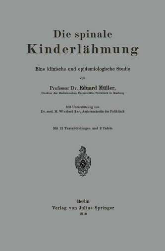 Die spinale Kinderlähmung
