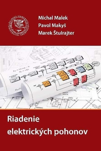 Riadenie elektrických pohonov Riadenie elektrických pohonov