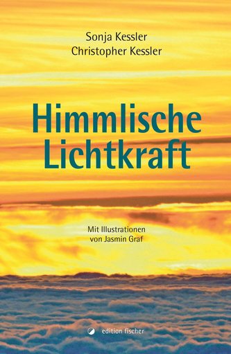 Himmlische Lichtkraft