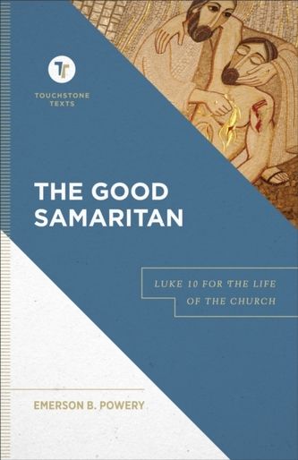 The Good Samaritan The Good Samaritan