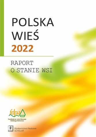 Polska wieś 2022 Polska wieś 2022