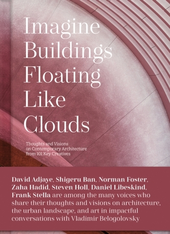 Imagine Buildings Floating like Clouds Imagine Buildings Floating like Clouds