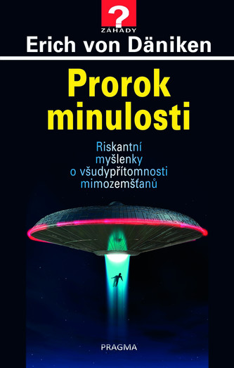 Prorok minulosti