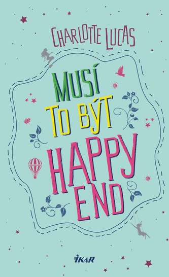 Musí to být happy end