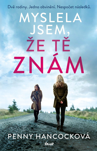 Myslela jsem, že tě znám