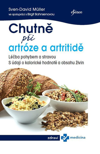 Chutně při artróze a artritidě