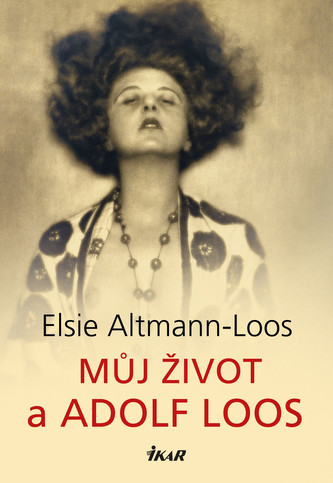 Můj život a Adolf Loos