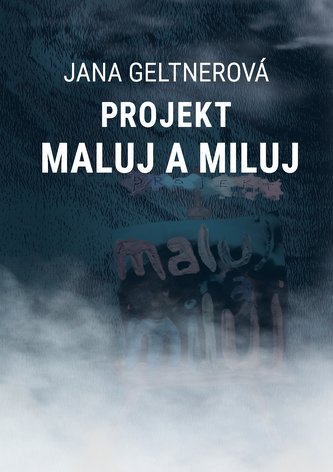 Projekt maluj a miluj