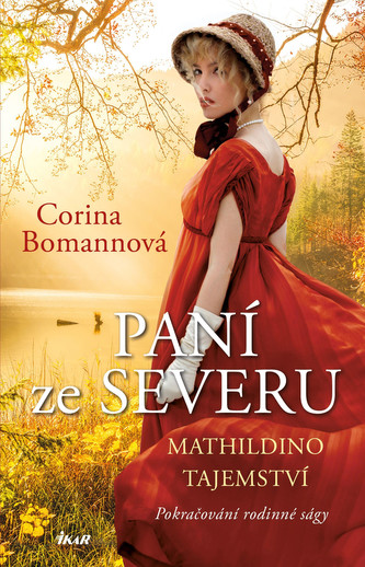 Mathildino tajemství (Paní ze Severu 2)