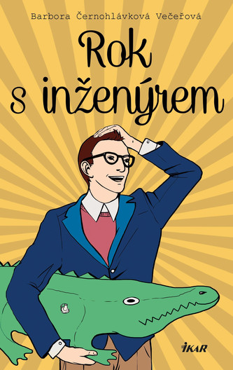 Můj rok s inženýrem