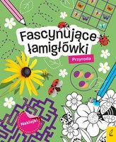 Fascynujące łamigłówki z naklejkami Przyroda
