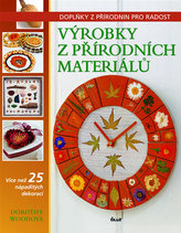 Výrobky z přírodních materiálů