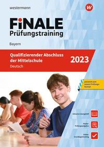 FiNALE Prüfungstraining Qualifizierender Abschluss Mittelschule Bayern. Deutsch 2023