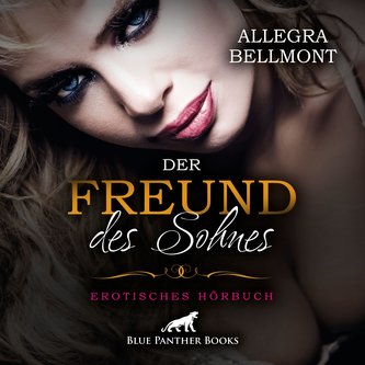Der Freund des Sohnes | Erotik Audio Story | Erotisches Hörbuch Audio CD