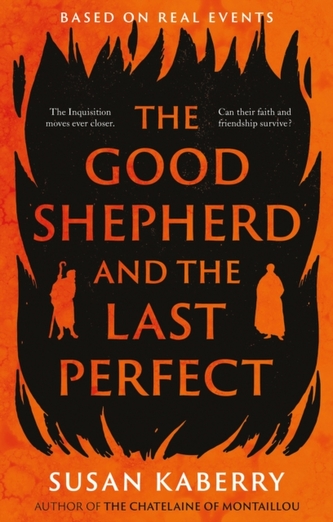 The Good Shepherd and the Last Perfect The Good Shepherd and the Last Perfect