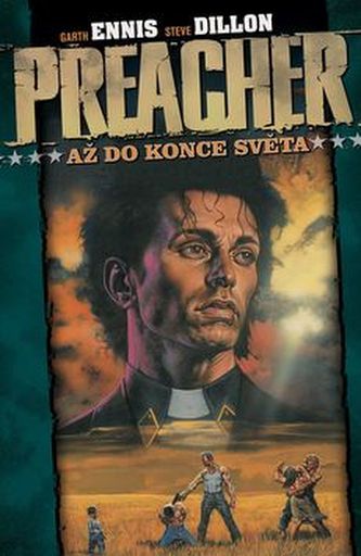 Preacher Až do konce světa