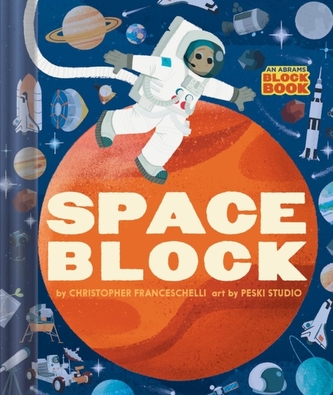 Spaceblock (An Abrams Block Book) Spaceblock (An Abrams Block Book)