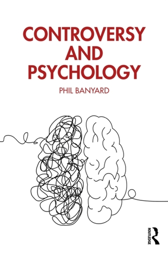 Controversy and Psychology Controversy and Psychology