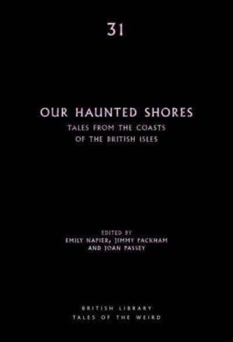 Our Haunted Shores