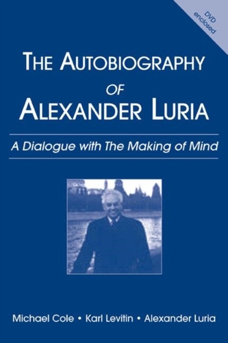 The Autobiography of Alexander Luria