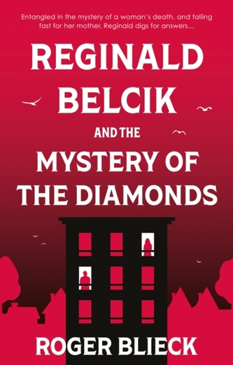 Reginald Belcik and the Mystery of the Diamonds