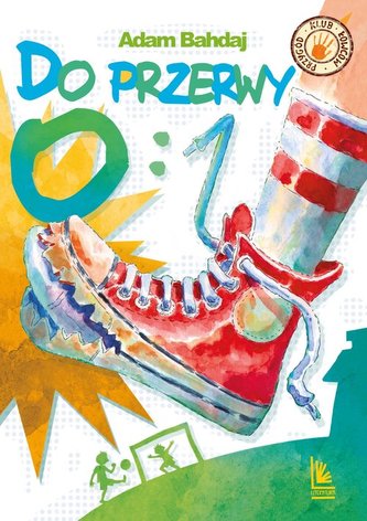 Do przerwy 0:1 Do przerwy 0:1