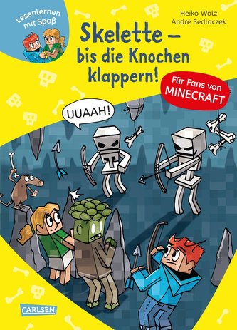 Lesenlernen mit Spaß - Minecraft 7: Skelette - bis die Knochen klappern! Lesenlernen mit Spaß - Minecraft 7: Skelette - bis die Knochen klappern!