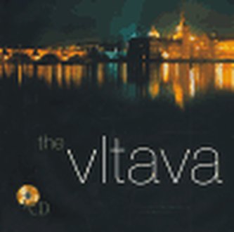 The Vltava + CD (Ferdinand Bučina, 2006)